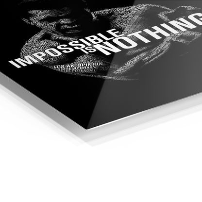 Impossible Is Nothing