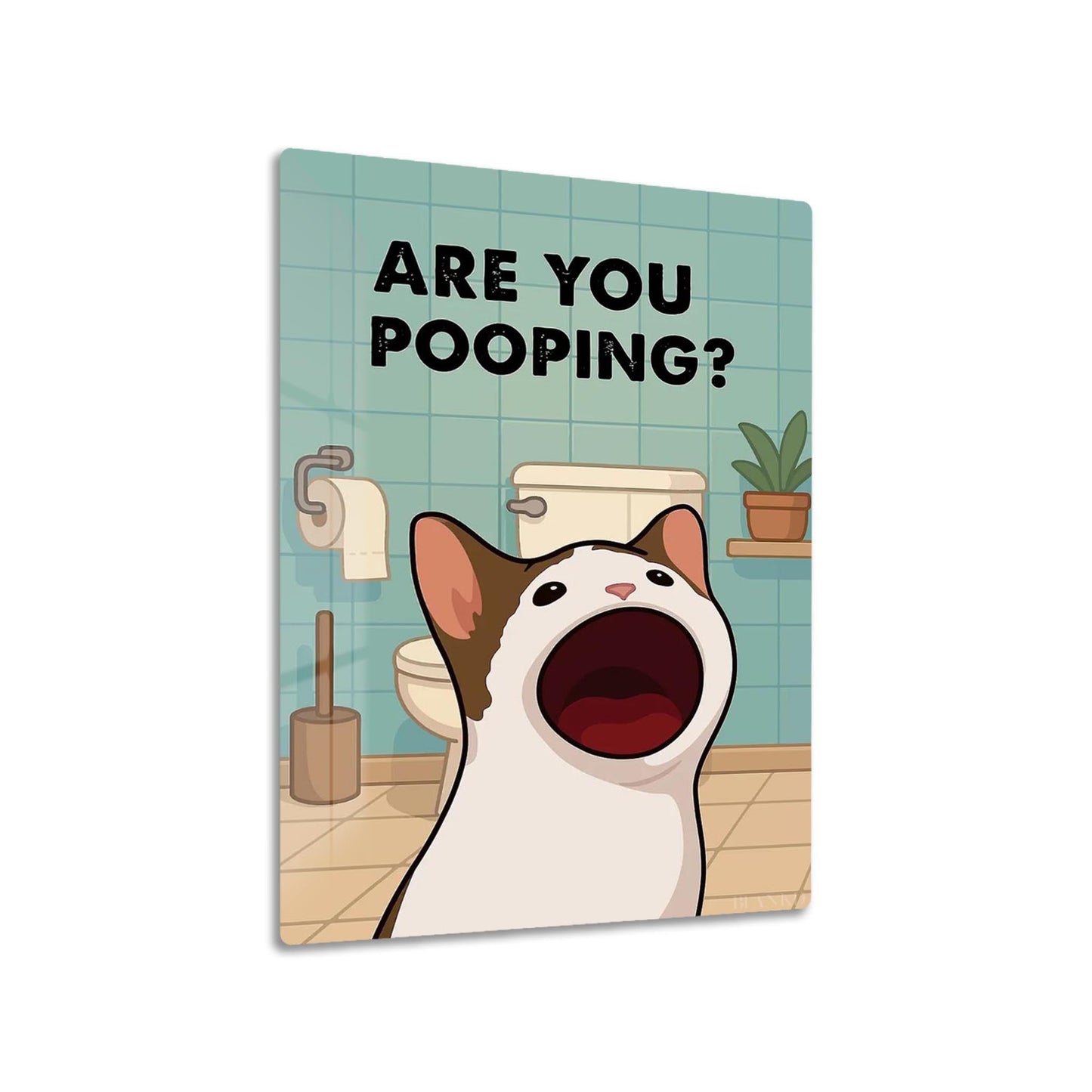 Are You Pooping Funny Cat Poster metal poster