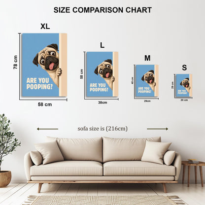 Are You Pooping Funny Pug metal poster