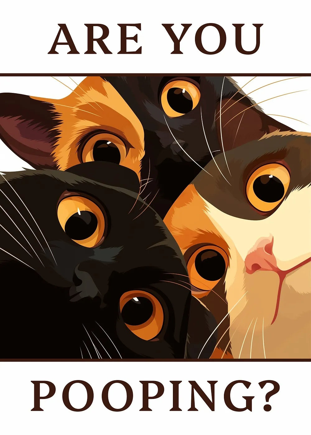 Are You Pooping Cat metal poster artwork