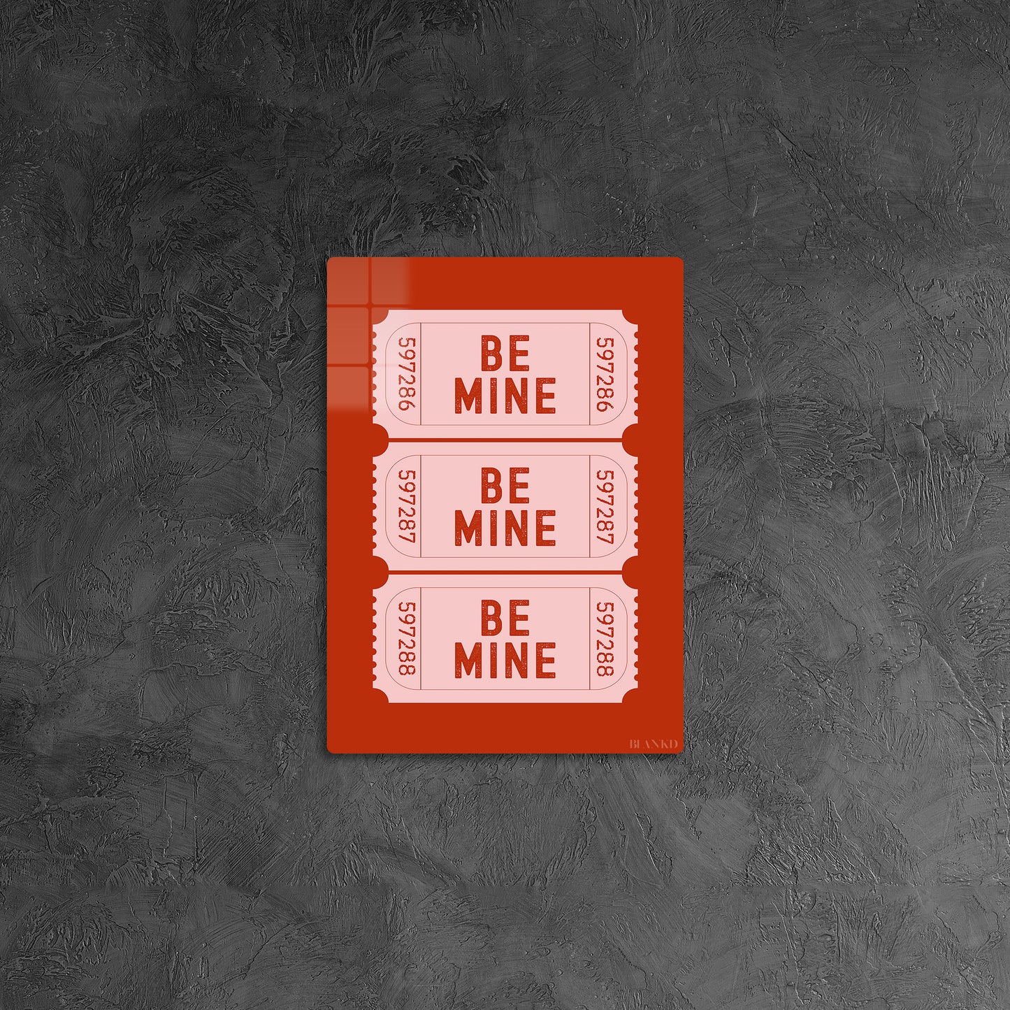 Be Mine Ticket