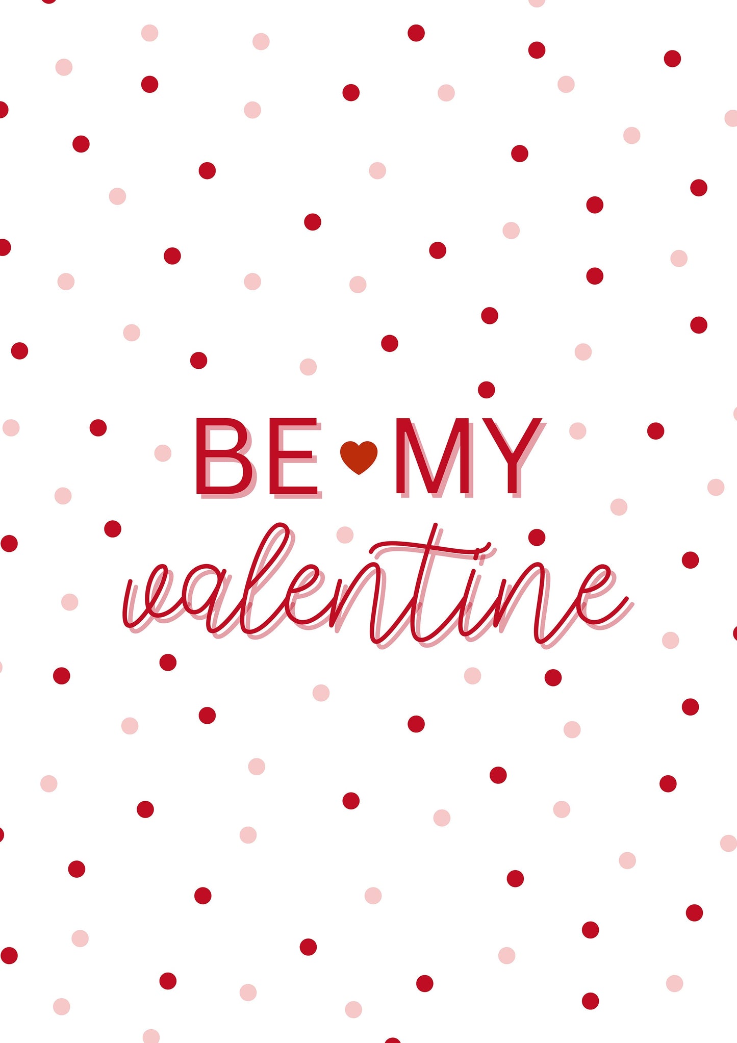 Be My Valentine Dot metal poster artwork