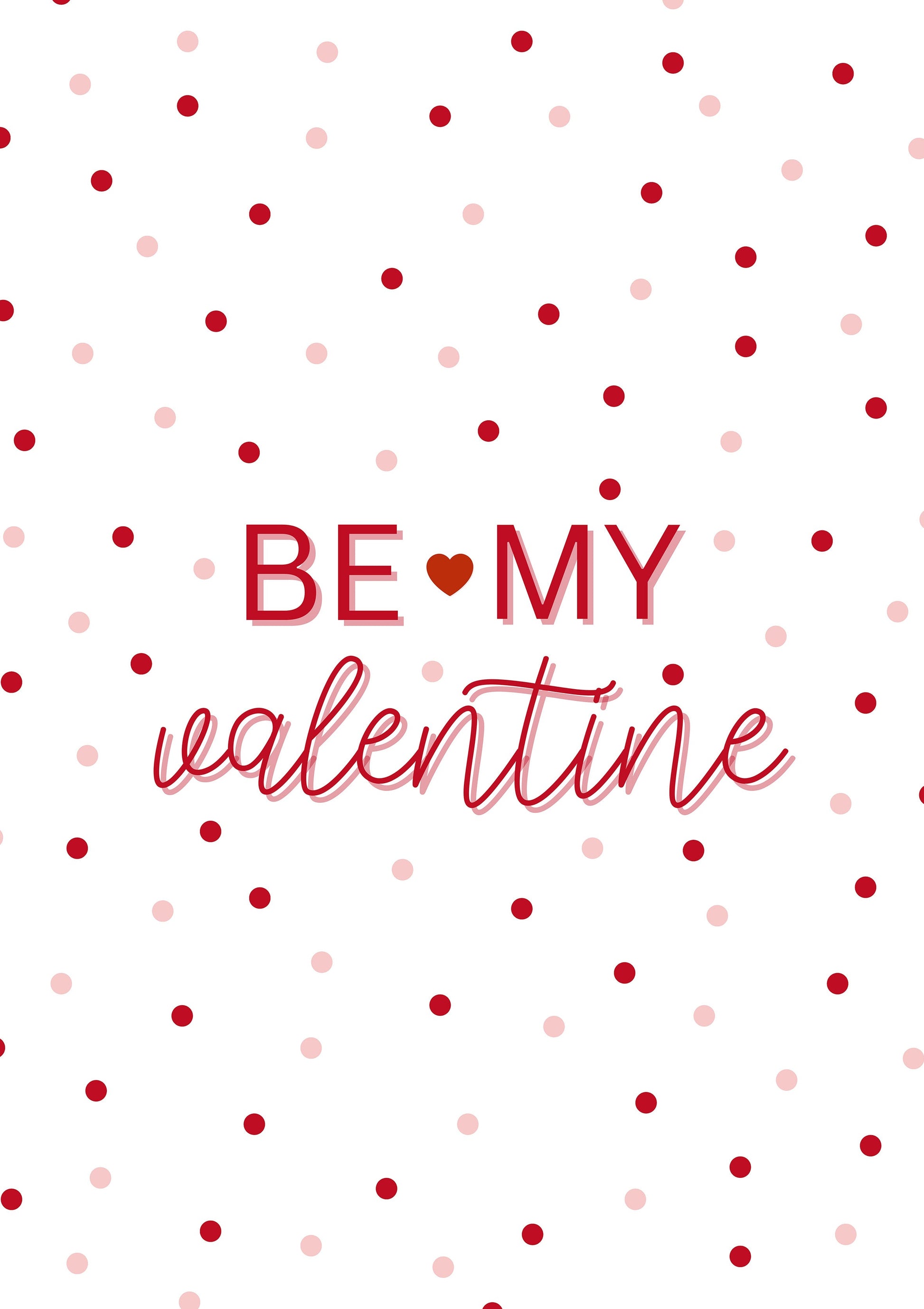 Be My Valentine Dot metal poster artwork