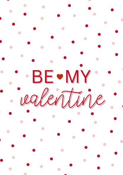 Be My Valentine Dot metal poster artwork