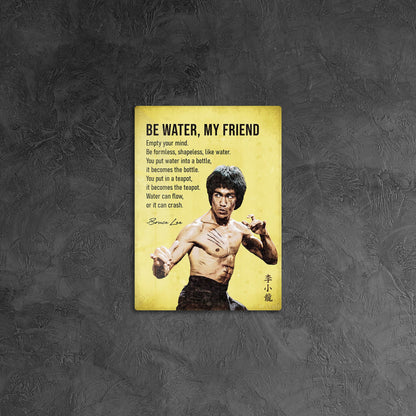 Bruce Lee Be Water