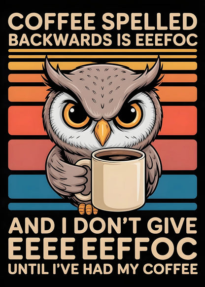 Coffee Owl metal poster artwork