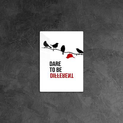 Dare To Be Different