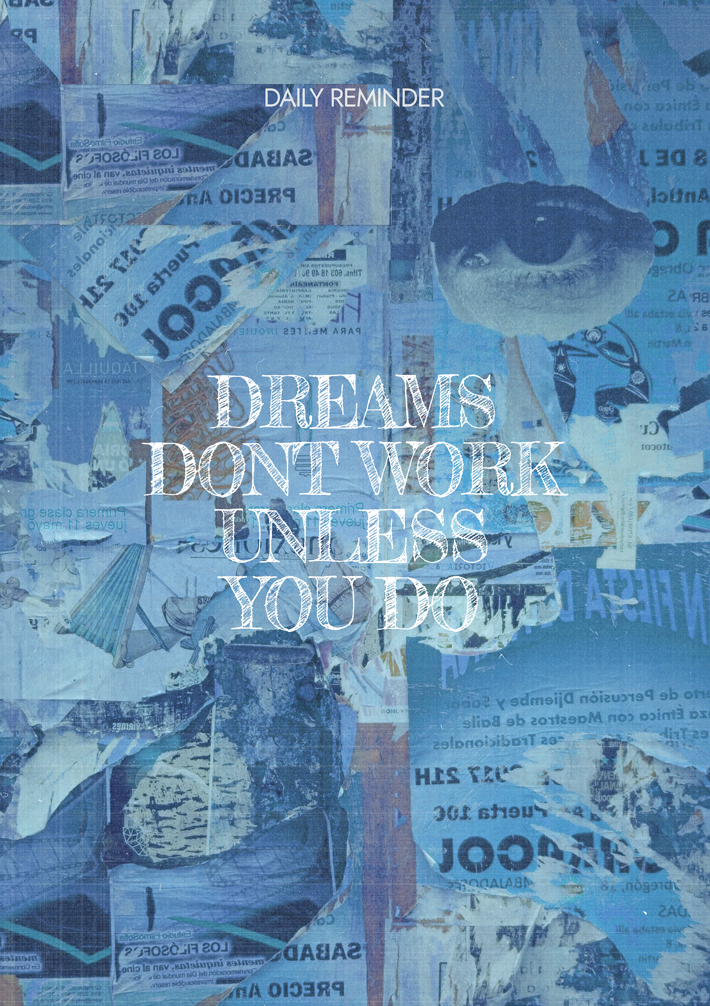 Dreams Don't Work Unless You Do metal poster artwork