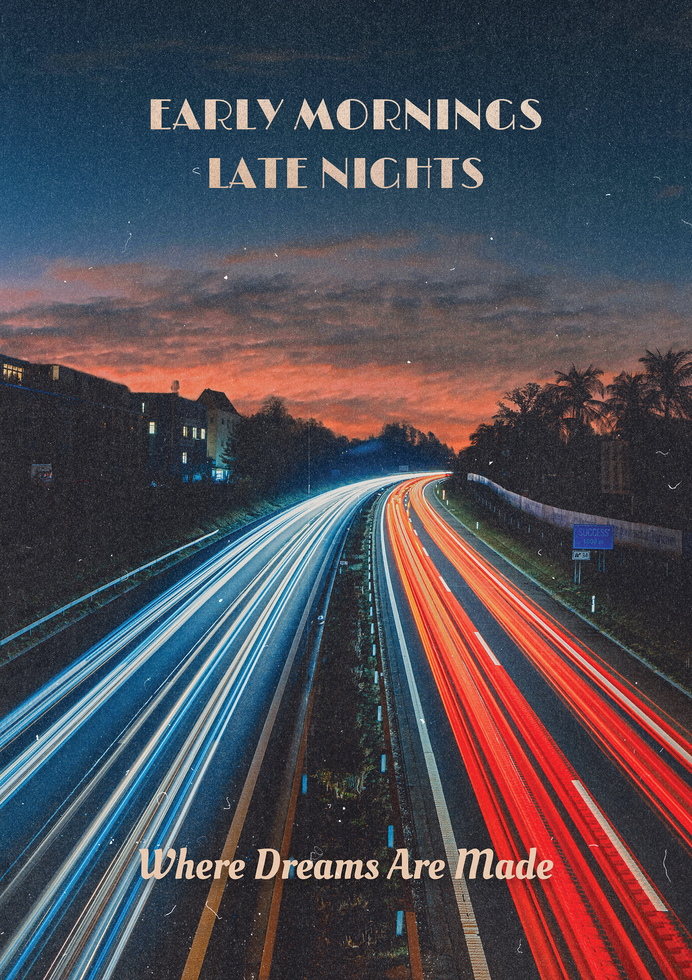 Early Mornings Late Night metal poster artwork