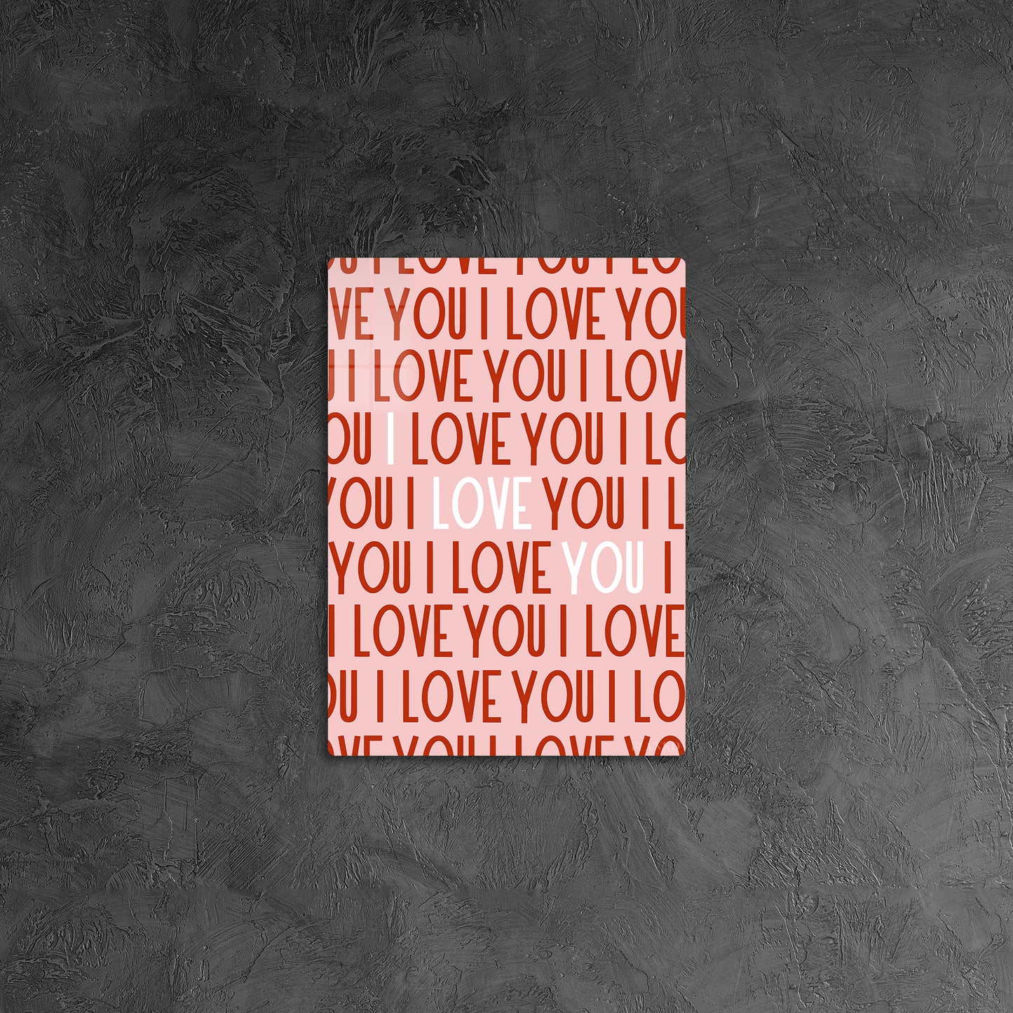 I Love You