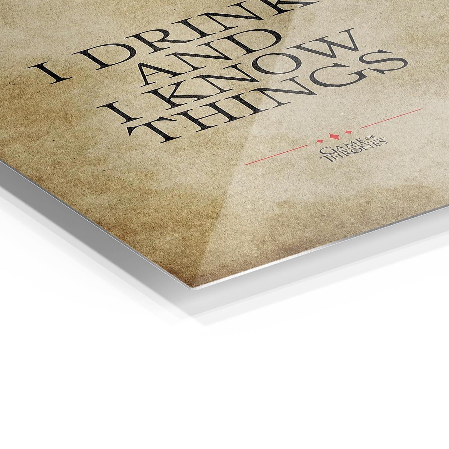 I Drink And I Know Things metal poster