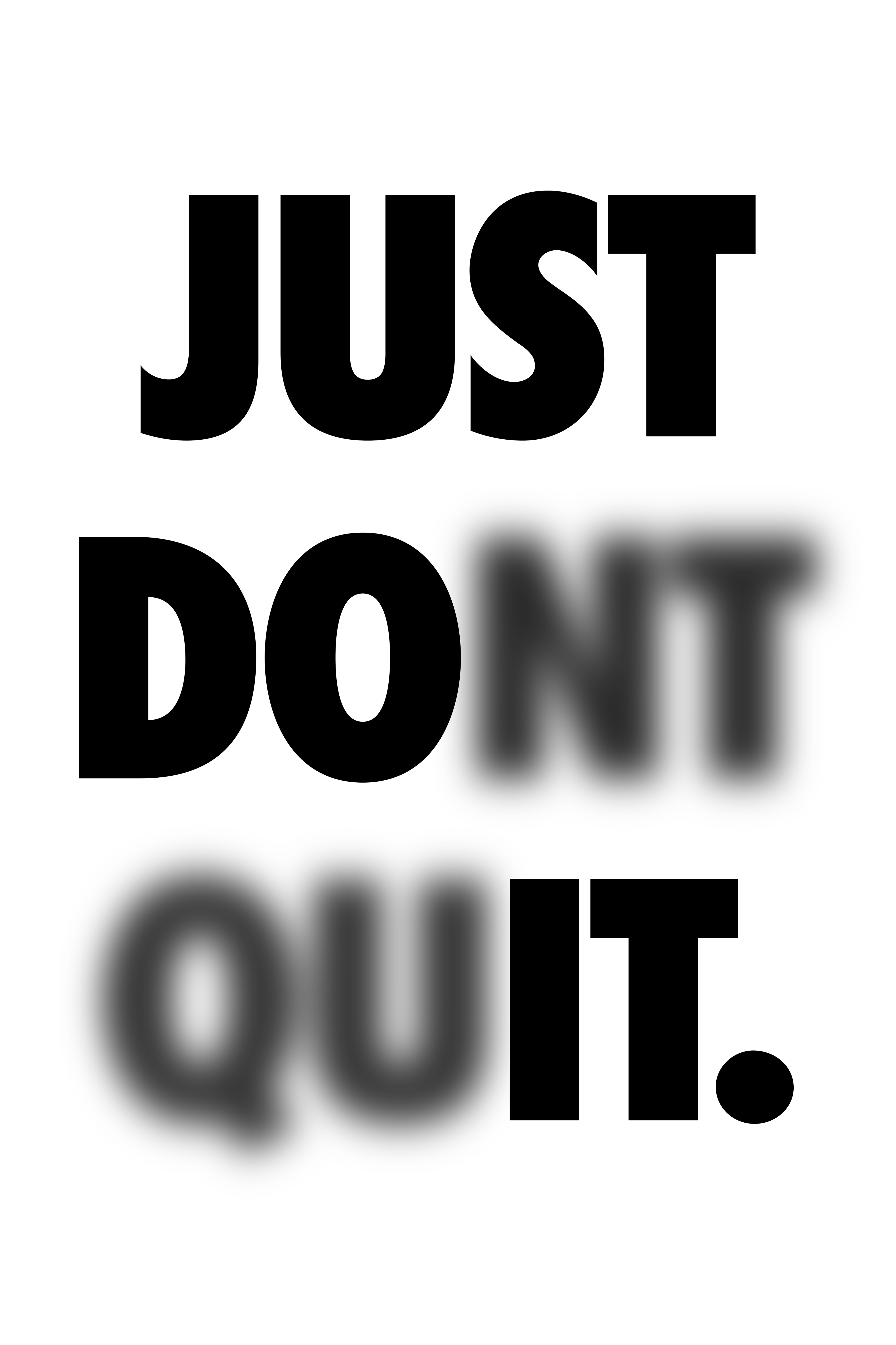 Just Dont Quit metal poster artwork