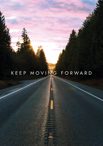 Keep Moving Forward metal poster artwork