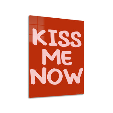 Kiss Me Now