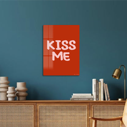 Kiss Me
