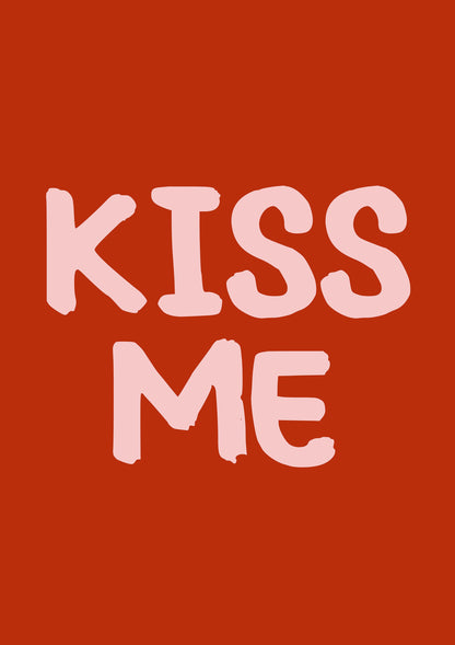 Kiss Me metal poster artwork