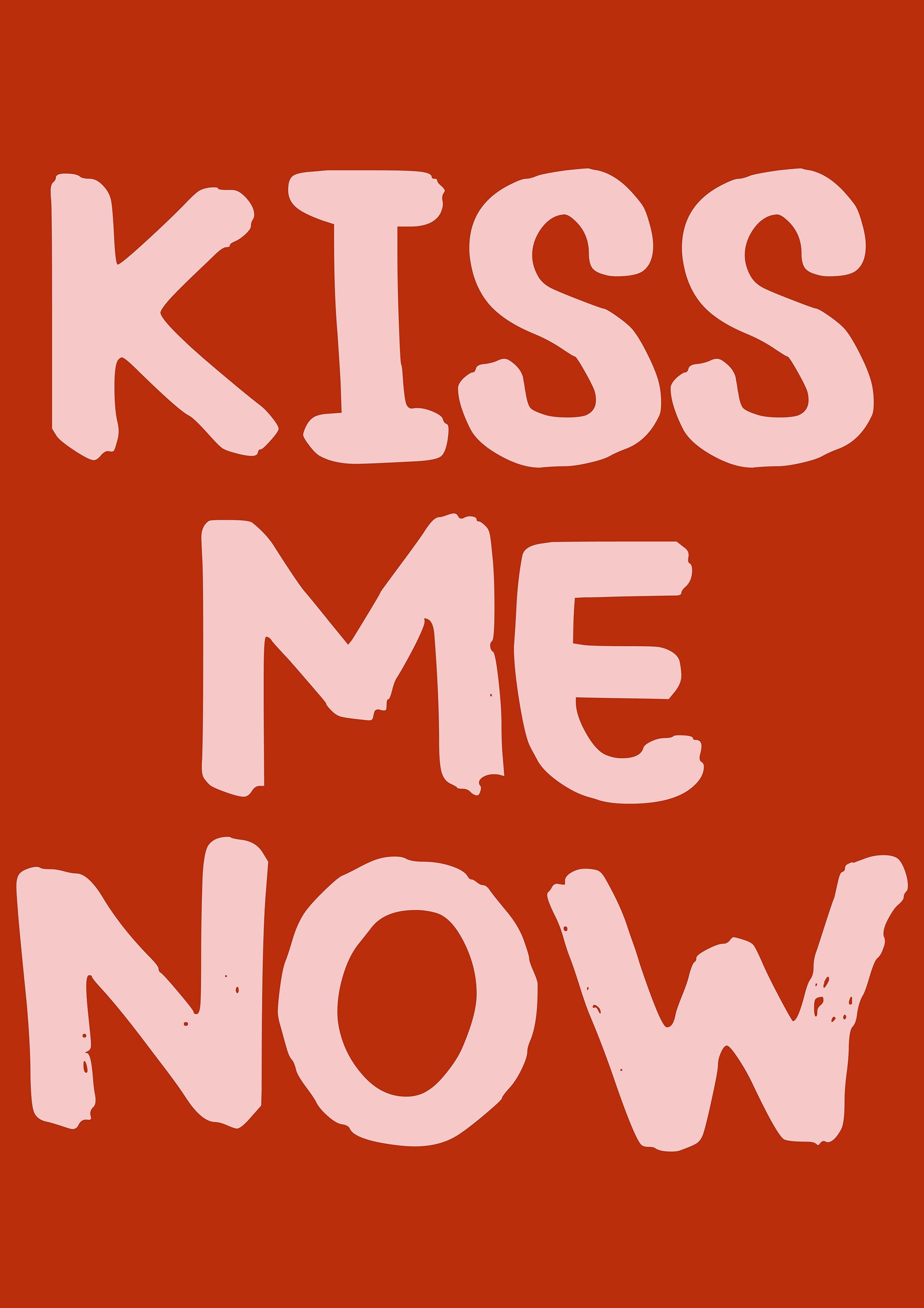 Kiss Me Now metal poster artwork