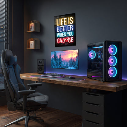 Life Is Better When You Game