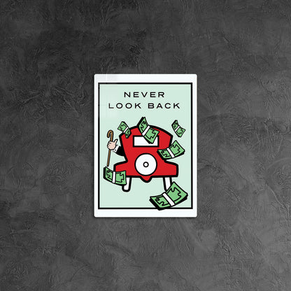 Monopoly Never Look Back