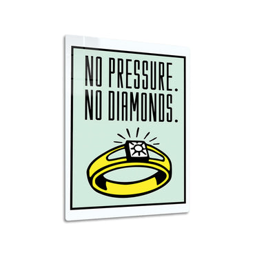 Monopoly No Pressure No Diamonds