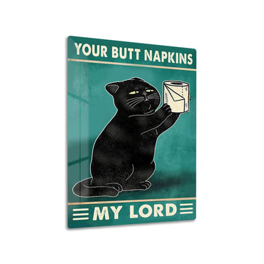 Your Butt Napkins My Lord metal poster on living room wall